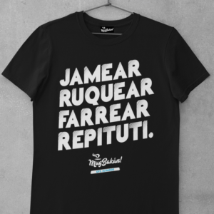 Jamear, ruquear, farrear, repituti.